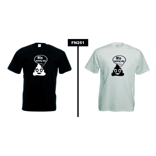 Nie zesraj się FN251