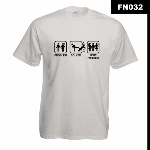 Problem Solved More Problem FN032