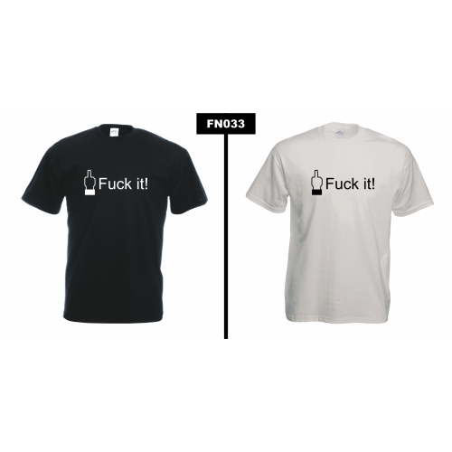Fu*k It FN033
