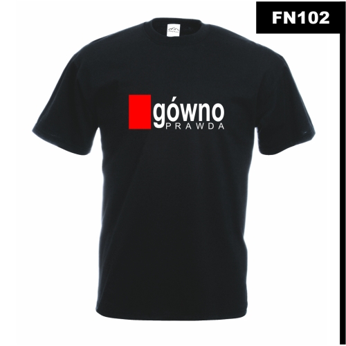 Gówno Prawda FN102