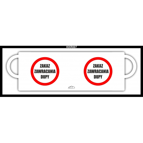 Zakaz Zawracania Dupy KKR007