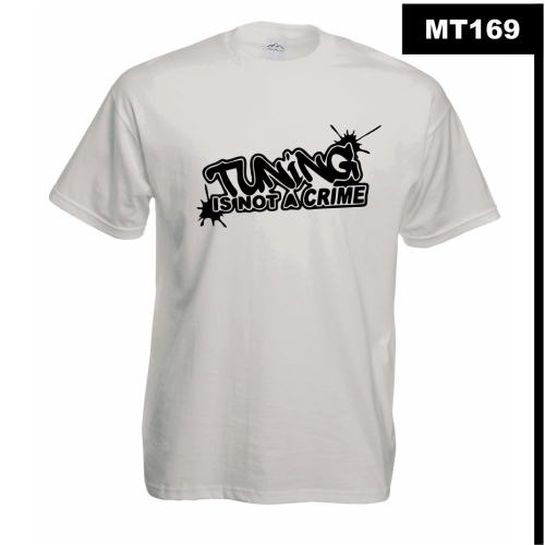 Tuning Is Not A Crime MT169