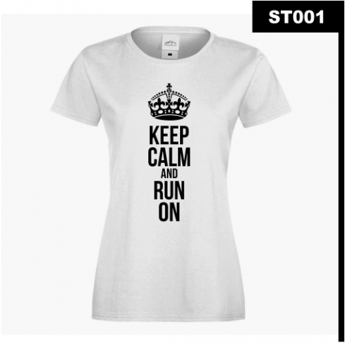 Keep Calm and Run On ST001