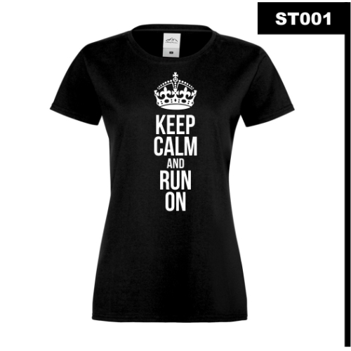 Keep Calm and Run On ST001